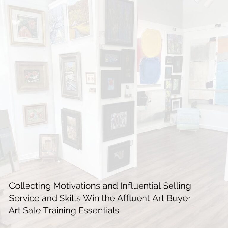 Sales Skills Essential Training for Art Gallery Sales Associates