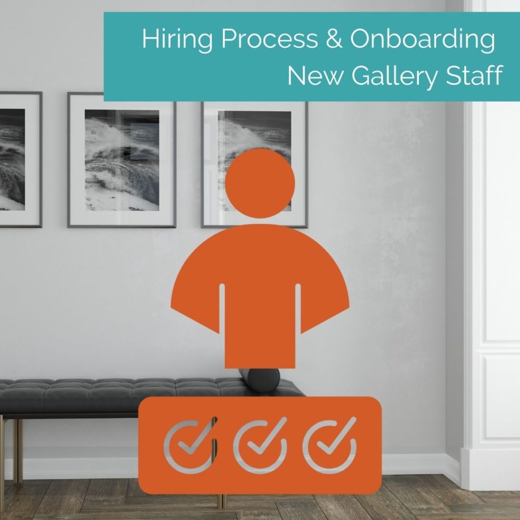 Hiring process for art gallery staff