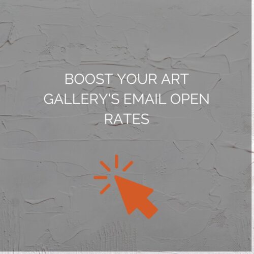 improve art gallery email marketing