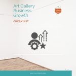Checklist for art gallery business growth