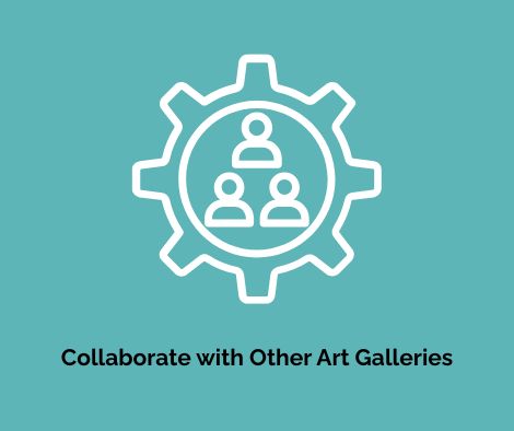 Should You Consider Collaborating with Other Art Galleries?