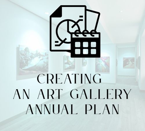 art gallery annual planning course