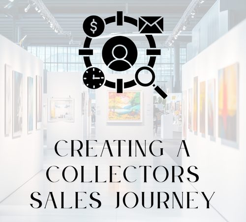 Turn Collectors into Gallery Ambassadors