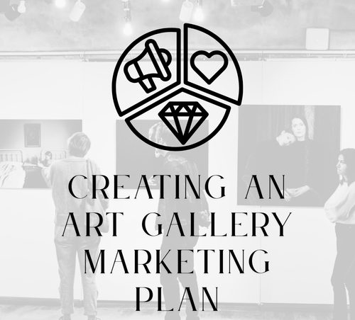 Art Gallery Marketing Plan